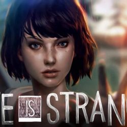 LIFE IS STRANGE