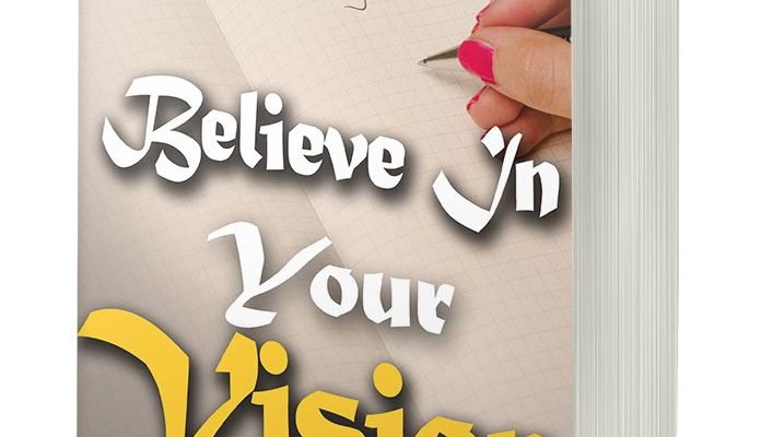 Believe in Your Vision Cover