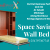 Space Saving Wall Bed